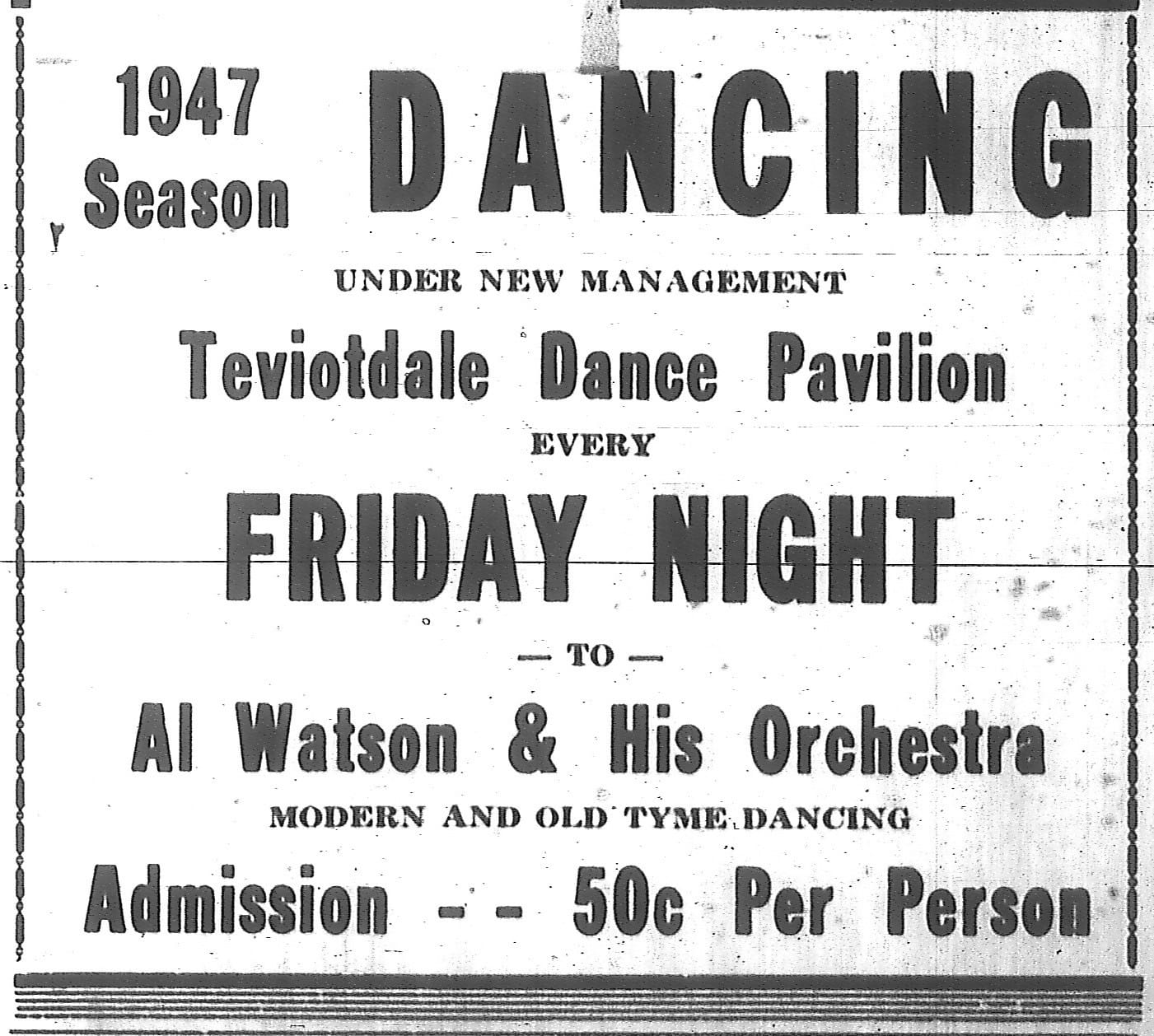 Teviotdale became famous for dances, stock car races